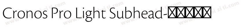 Cronos Pro Light Subhead字体转换